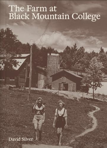 Black Mountain College: Experiment in Art: Brody, Martin, Creeley